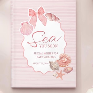 Sea You Soon Baby Shower Guest Book: Dusty Pink Mermaid Wishes Journal
