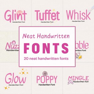 May include: A collection of 20 neat handwritten fonts, displayed in pink lettering with a variety of illustrations. The fonts are named Glint, Tuffet, Whisk, Nuz, Glow, Poppy, and Mingle.