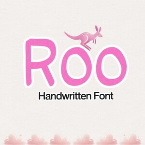 May include: Pink handwritten font spelling "ROO" with a pink kangaroo jumping above the letters. The text "Handwritten Font" is below the letters.