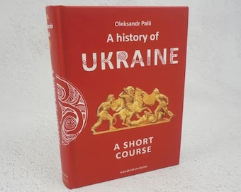 Livro ucraniano "Uma história da Ucrânia" - Curso rápido sobre a história da Ucrânia | Presentes ucranianos