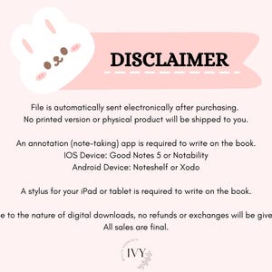 May include: A pink digital download disclaimer with a bunny illustration. The text reads "DISCLAIMER" and provides information about the digital product, including the need for a note-taking app and stylus. All sales are final.