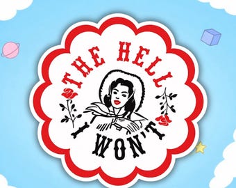 Adesivo in vinile "The Hell I Won't Cowgirl"