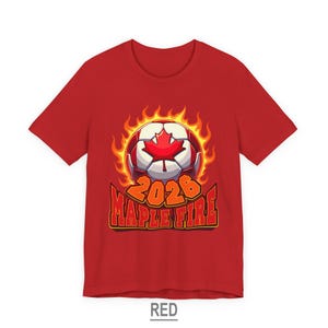 Canada Soccer Shirt, Canadian Football T Shirt, Soccer Fan Gift, Maple Fire Canada 2026 Shirt Red