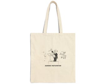 Audience Participation - Canvas Tote - Musical Cartoon Illustration - Gift for Music Teacher, Conductor, Singer, Instrumentalist, Music Geek