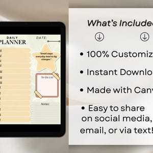 May include: A digital daily planner displayed on a black tablet. The planner features a schedule from 6:00 AM to 7:00 PM, a to-do list, and a section for notes. The text "Small steps everyday lead to big changes" is also visible.