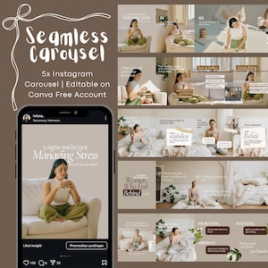 May include: A digital product advertisement for a seamless Instagram carousel template. The design features a series of images with text overlays, including "5 signs you're not Managing Stress" and "Women Who Feel Behind." The template is editable on Canva.