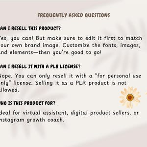 May include: A beige graphic with the text "FREQUENTLY ASKED QUESTIONS." The text answers questions about reselling a product, including editing and licensing. Two daisy illustrations are in the bottom right corner.