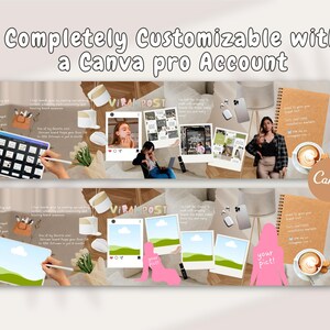 May include: A digital marketing banner with the text "Completely Customizable with a Canva pro Account." The banner features images of a tablet, coffee, and a notebook. The word "Canva" is in a circle.