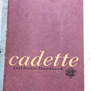 Vintage Cadette Girl Scout Handbook, 1963 First Edition Soft Cover