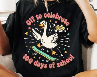 100 Tage Schule Dumme Gans PNG, lustiges 100th Day Klassenzimmer Design, Hundert Tage des Lernens Lehrer PNG, niedliche Gans Sublimation