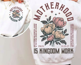 Motherhood Is Kingdom Work PNG, Happy Mother's Day SVG, Retro Christian Mom Design Files For Shirts, Positive Christian Graphic, Boho Faith