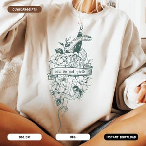 Vintage You Do Not Yield Png, Floral Sword Png, Throne Of Glass PNG, Bookish Merch Shirt Design, Fantasy Reading Png, Acotar Velaris, Acowar