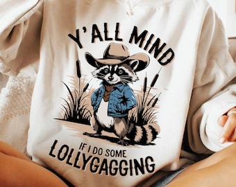 Y'all Mind If I Do Some Lollygagging SVG PNG, Funny Western raccoon Shirt Png, Retro Raccoon Cowboy Hat Sarcastic Shirt Design, Sublimation