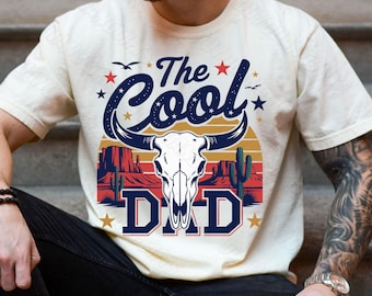 The Cool Dad PNG, Western Dad Shirt PNG, Retro Western The Cool Dad Design, Happy Father's Day Clipart, Dad Life Sublimation, Bull Skull