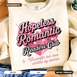 Hopeless Romantic Readers Club PNG, Retro Bookish Shirt Designs, Pink Girly Romance Books Clipart, Girlie Book Lover Png, Sublimacja Design