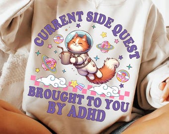 Funny ADHD Cat PNG, Side Quest Mental Health Design, Cute Mentally Ill Vintage Cat PNG, Retro Sarcastic Sublimation, Neurodivergent Png