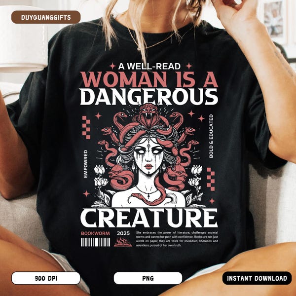 Retro Medusa Gorgon Book Png Svg, A Well-Read Woman is A Dangerous Creature Png, Vintage Bookish Lover Png, Trendy Bookworm Shirt Design