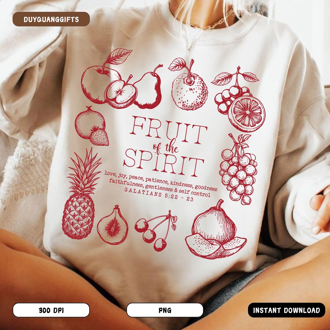 Fruit of the Spirit Bible Verse Shirt PNG, Trendy Christian PNG ...
