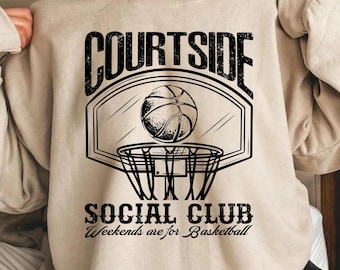 Basketball Mom SVG, Courtside Social Club, Basketball SVG, Basketball Sleeve Shirt SVG, Basketball Season Svg Design, Basketball Mama Svg