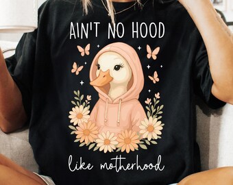 Ain't No Hood Like Motherhood PNG, Retro Floral Mama Goose Sublimation PNG, Funny Boho Preppy Mom Design, Cute Mother's Day Shirt PNG
