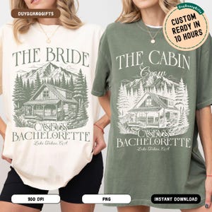 Personalized Camp Bachelorette PNG, Custom The Cabin Crew Hikinng Bridal Party SVG, Match Mountain Bride Shirts, Lake Camp Themed Bach Party