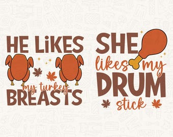 Turkey Breast Drum PNG, Couples Thanksgiving Shirts Design, Thanksgiving Puns, Turkey Svg, Fall Vibes Svg, Svg Cut File, Sublimation Design