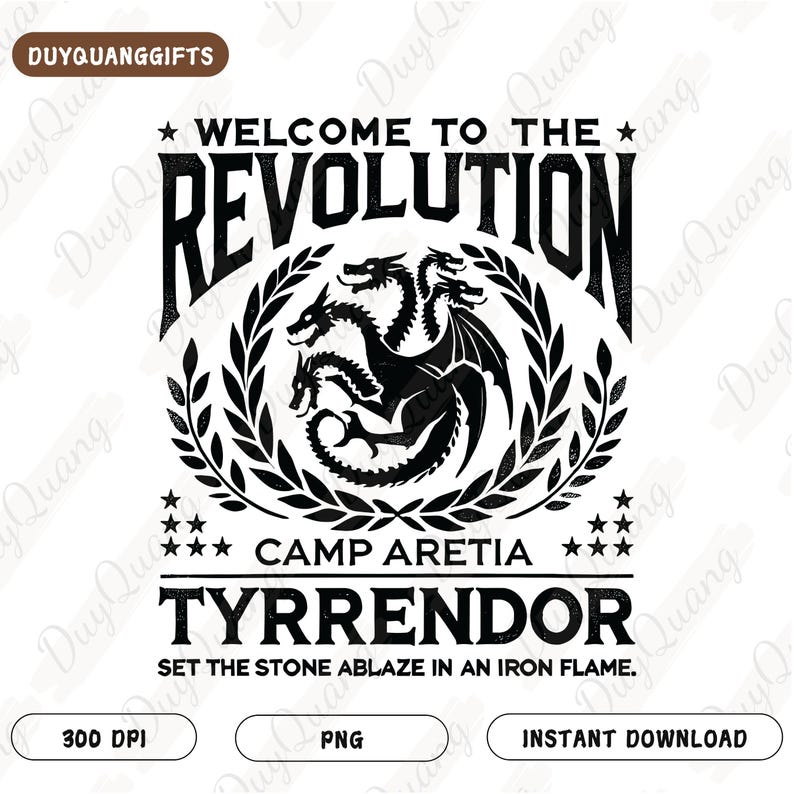 Peut inclure: Conception graphique en noir et blanc repr&eacute;sentant un dragon &agrave; cinq t&ecirc;tes entour&eacute; d'une couronne de laurier. Le texte indique "Bienvenue dans la r&eacute;volution", "Camp Aretia", "Tyrendor" et "Mettre la pierre en feu dans une flamme de fer."