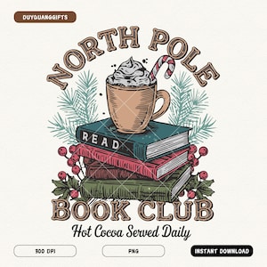 Retro Christmas Book PNG, North Pole Readers Png, All Booked for Christmas Png, Book Lover, Christmas Teacher Png, Christmas PNG Sublimation