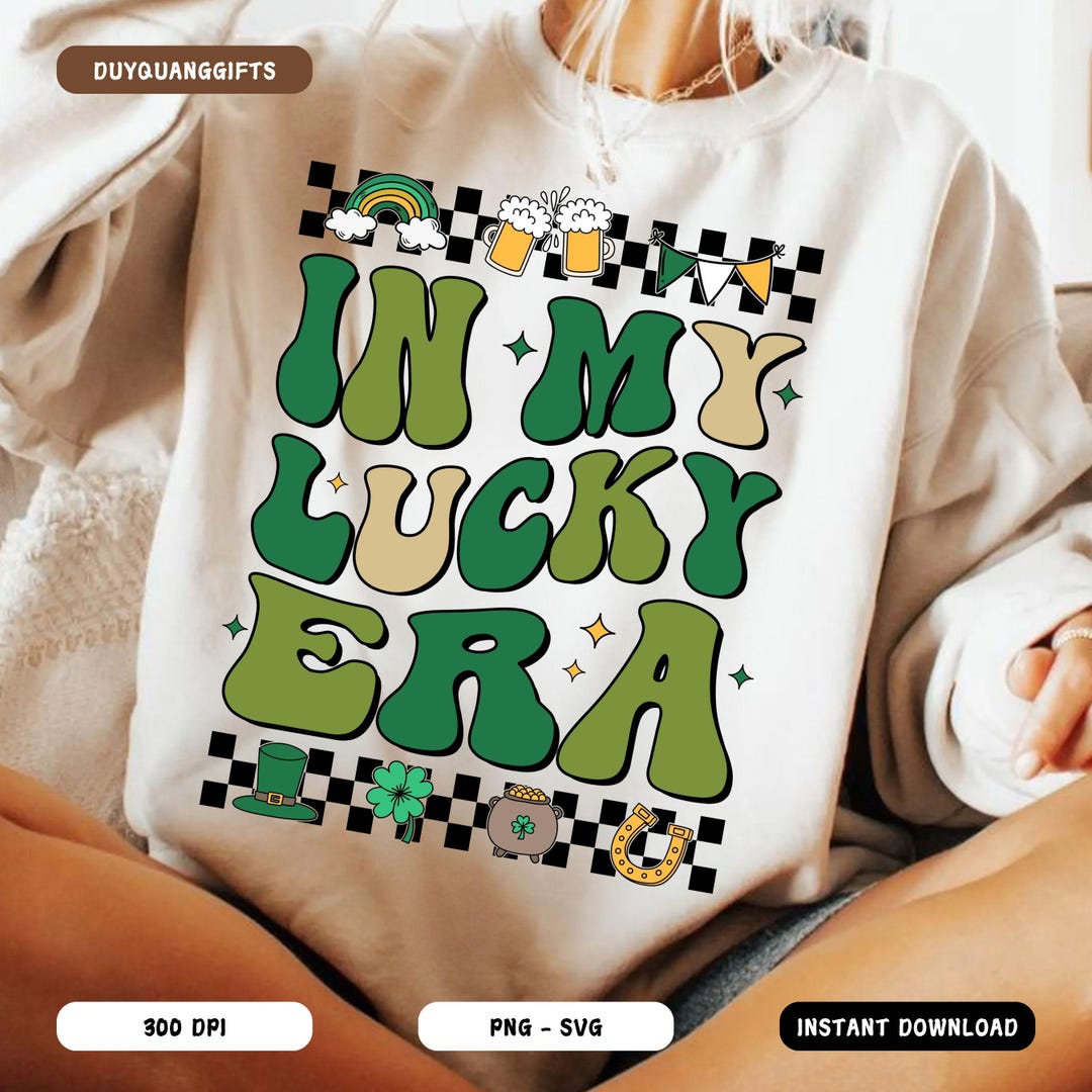 In My Lucky Era SVG PNG Retro Checkered St Patrick s Day PNG Coquette In My Lucky Era SVG PNG Retro Checkered St Patrick s Day PNG Coquette