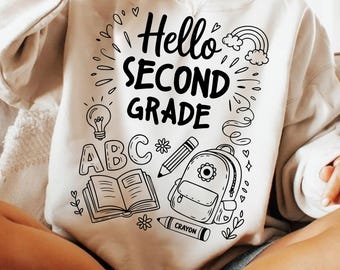 Hello Second Grade PNG SVG, Second Grade Teacher Shirt PNG, 2nd Grade Back to School Sublimation Design, Cute Classroom Shirt Png