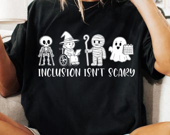 Inclusion Isn't Scary Halloween Png, SLP Halloween Teacher Design, SPED Teacher Awareness Png, Funny Inclusion Sublimation Png