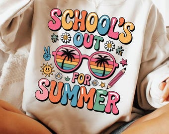 School's Out For Summer PNG, Funny Teacher Last Day PNG, Retro End of School Design, Summer Break Sublimation PNG, Vacation Vibes Png