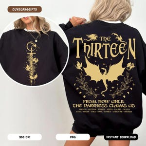 Retro Den trettonde tronen av glas-tröja PNG, SJM Merch Png, Från nu tills mörkret gör anspråk på oss-tröja Png, Vi är de tretton sweatshit bild 1