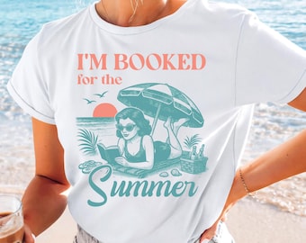 I'm Booked For The Summer PNG, Coquette Bookish Girl Sublimation PNG, Trendy Vacation Reading Shirt Design, Cute Summer Aesthetic PNG