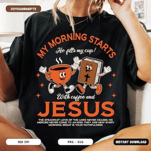 Coffee and Jesus PNG SVG, Retro Christian Shirt PNG, Faith-Based Sublimation Clipart, Bible Verse Design, Christian Coffee Quote Png