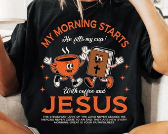 Coffee and Jesus PNG SVG, Retro Christian Shirt PNG, Faith-Based Sublimation Clipart, Bible Verse Design, Christian Coffee Quote Png