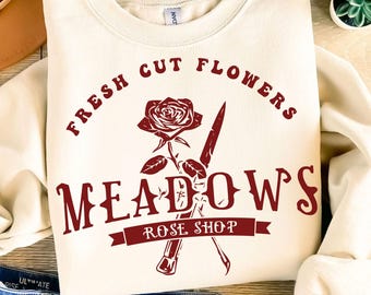 Fresh Cut Flowers SVG, Meadows Rose Shop PNG, Haunting Adeline Png, Dark Romance Merch, Smut Reader, Women's Book Lover, Sublimation Designs