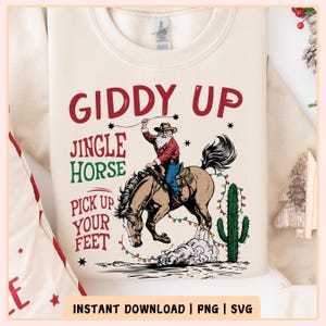 Cowboy Christmas Png Svg, Western Christmas Santa Png Sublimation, Giddy Up Jingle Horse Pick Up Your Feet Png, Trendy Western Designs Png