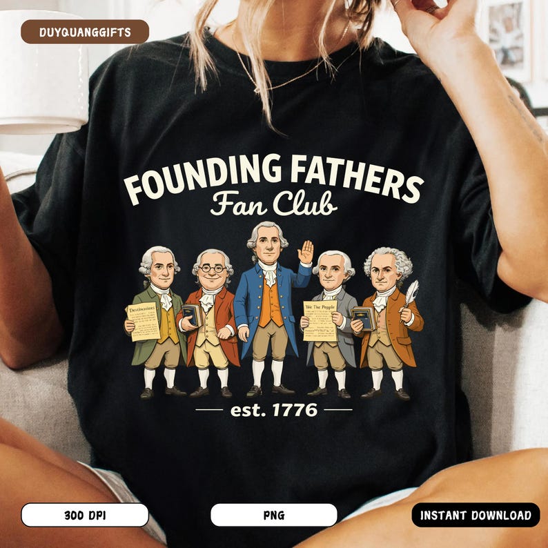 Founding Fathers USA Png, America EST 1776 History Png, USA 250th ...