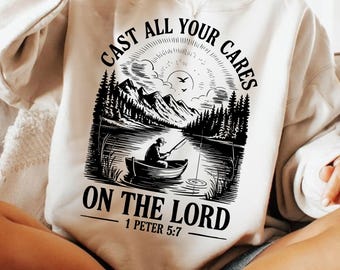 Cast All Your Cares PNG, 1 Peter 5:7 Christian Fishing Bible Verse PNG, Faith Based Fishing Scripture Design, Jesus Outdoors Christian PNG