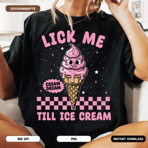 Lick Me PNG, Funny Adult Humor Shirt PNG, Raunchy Inappropriate Sublimation, Unhinged Gag Gift Clipart, Airport Prank Graphic PNG