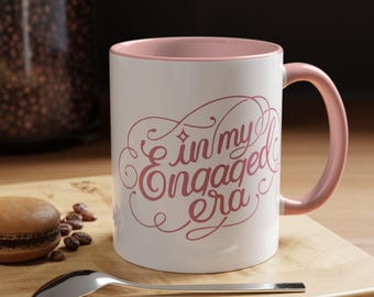 In My Engaged Era Mug: Bride-to-Be Coffee Cup Gift