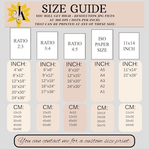 May include: A size guide chart with text in black and beige. It lists print sizes in inches and centimeters, including ratios like 2:3, 3:4, and 4:5, and ISO paper sizes. The text reads "You will get high-resolution JPG files at 300 DPI."