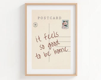 It Feels So Good To Be Home Vintage Post Card Poster Trendy Post Card Print Apartment Wall Art Cute Girly Retro Wall Art DIGITAL