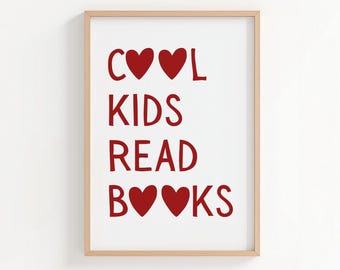 Coole Kinder lesen Bücher Druck, Kinder Lesebuch, Spielzimmer-Wand-Dekor, druckbare Klassenzimmer Kunst, Homeschool Poster, ( Digitaler Download)