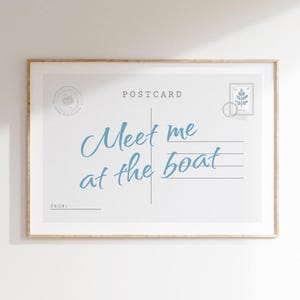 Meet Me at the Boat Print Post Card Poster Trendy Horizontal Print Apartment Wall Art Summer Prints Beachy Decor Coastal Wall Art DIGITAL