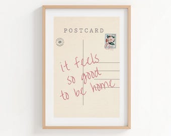 It Feels So Good To Be Home Vintage Post Card Poster Trendy Post Card Print Apartment Wall Art Cute Girly Retro Wall Art DIGITAL
