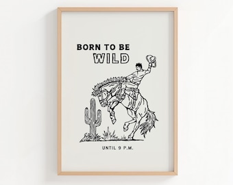 Born to Be Wild Horse Print: Minimalist Western Cowboy Art (Digital Download)