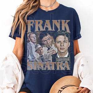 Frank Sinatra Shirt, Frank Sinatra Homage Shirt, Vintage Frank Sinatra Tribute Tee, Frank Sinatra Blue Eyes Shirt image 3