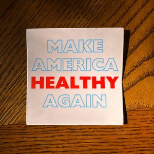 Make America Healthy Again Bold Square Sticker